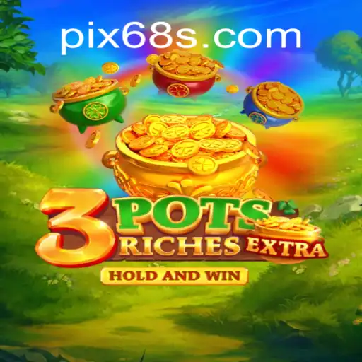 Descubra o Fascinante Mundo de 3potsExtra: O Jogo Inovador da 68S.com